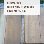 How to Easily Refinish Wood Furniture 2