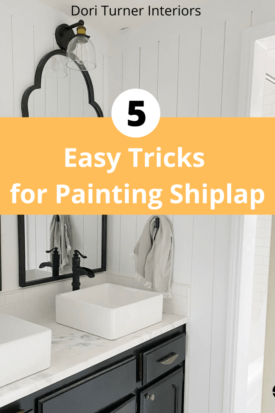 How to Paint Shiplap 5 Easy Tricks Dori Turner Interiors